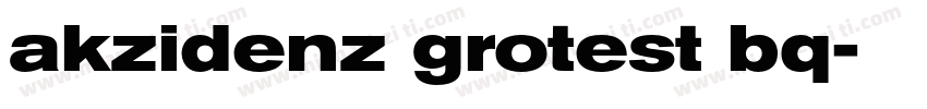 akzidenz grotest bq字体转换